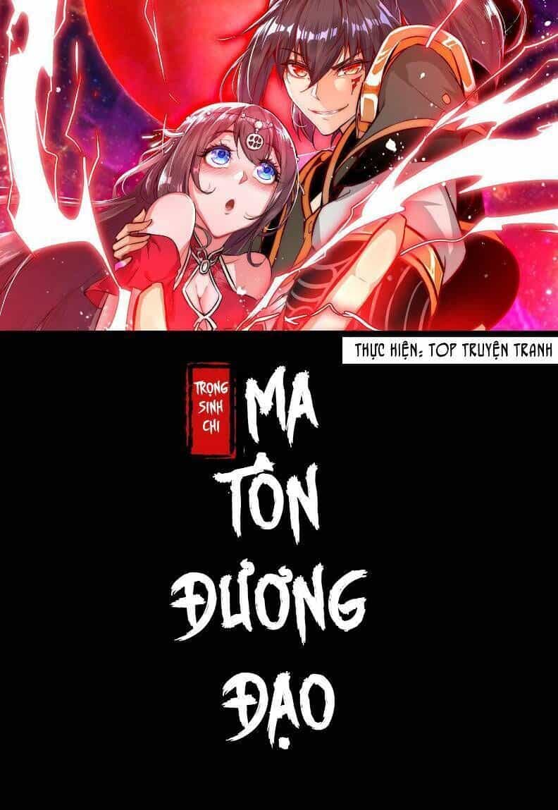 Trùng Sinh Ma Tôn Lộng Quyền - Chương 40 - ảnh 1