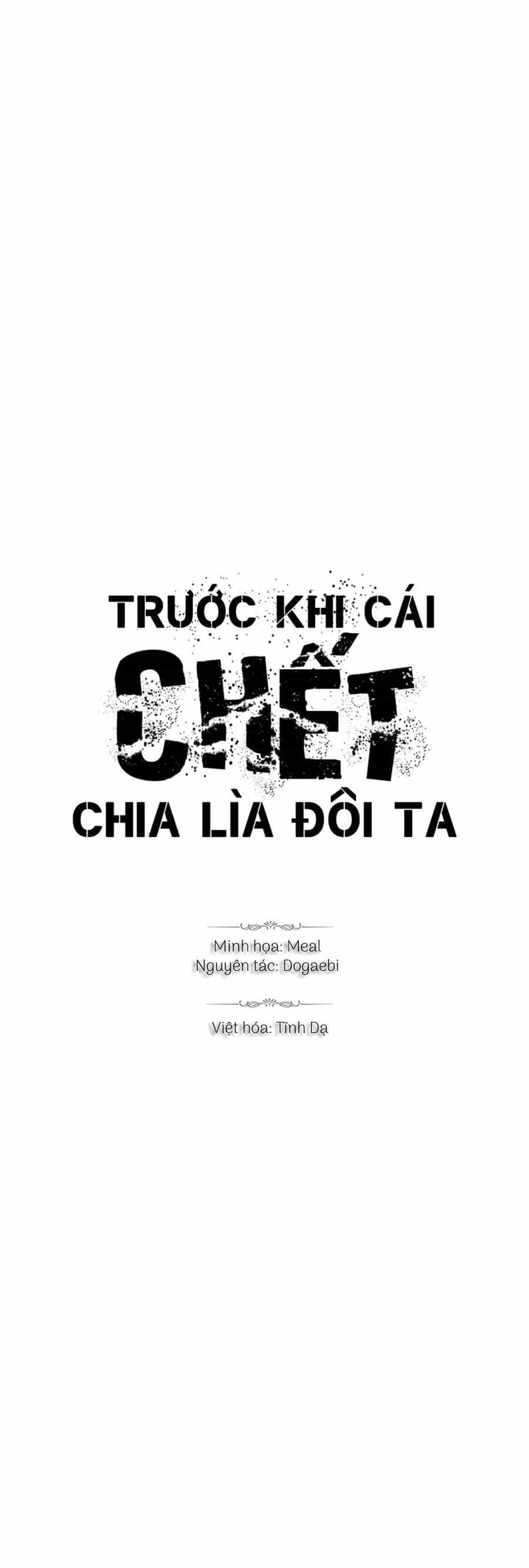 Trước Khi Cái Chết Chia Lìa Đôi Ta - Chương 26 - ảnh 1