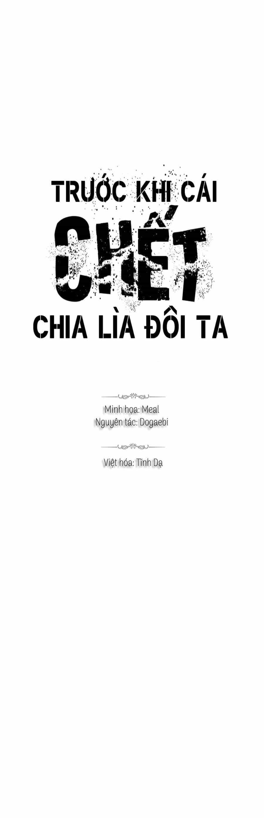 Trước Khi Cái Chết Chia Lìa Đôi Ta - Chương 35 - ảnh 1