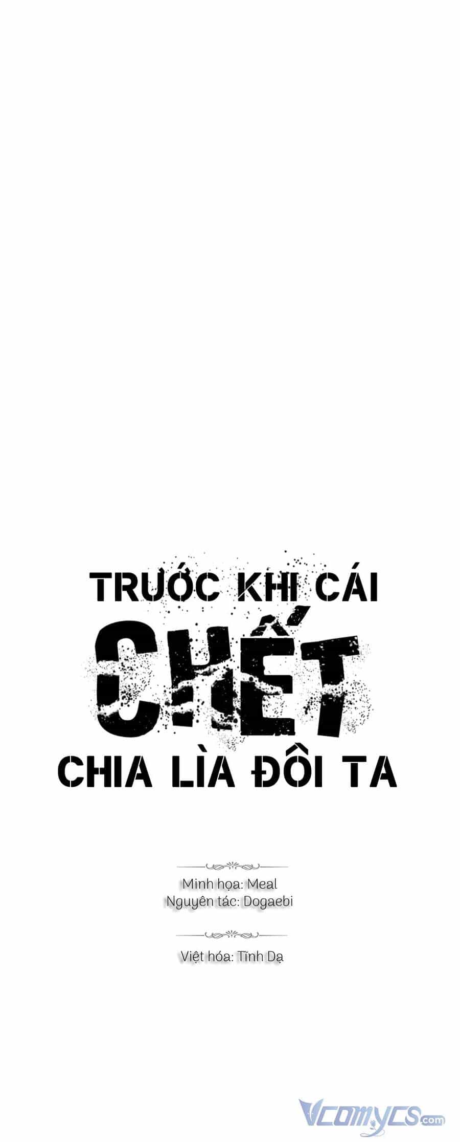 Trước Khi Cái Chết Chia Lìa Đôi Ta - Chương 50 - ảnh 4