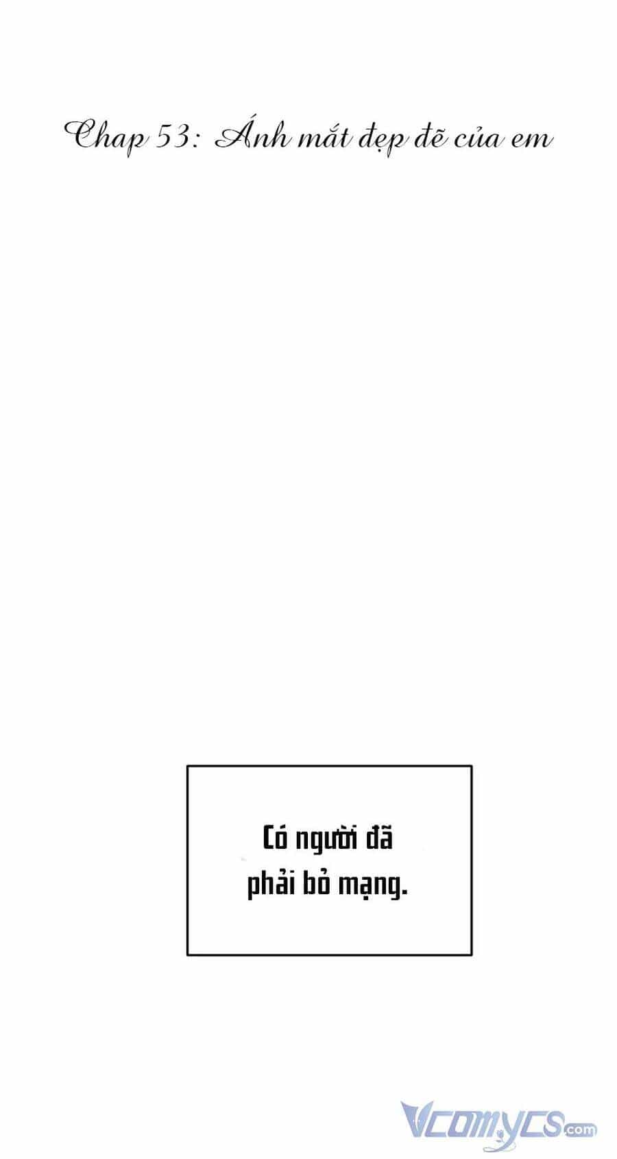 Trước Khi Cái Chết Chia Lìa Đôi Ta - Chương 53 - ảnh 2