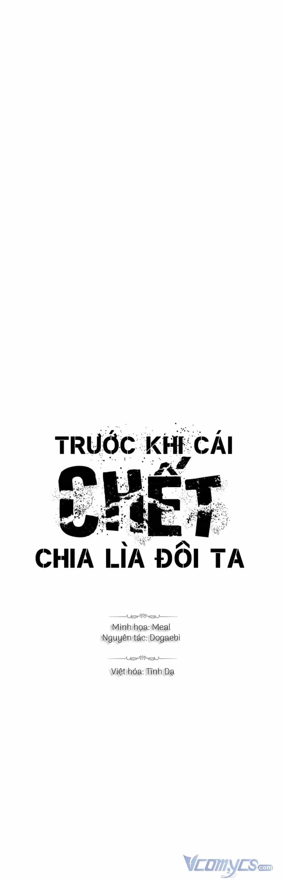 Trước Khi Cái Chết Chia Lìa Đôi Ta - Chương 54 - ảnh 1
