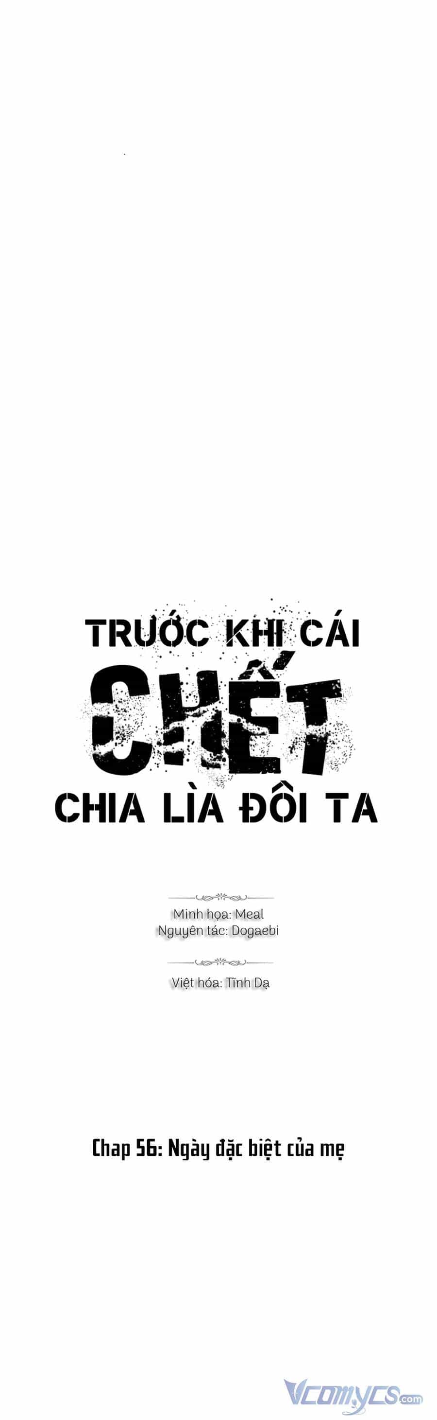 Trước Khi Cái Chết Chia Lìa Đôi Ta - Chương 56 - ảnh 1