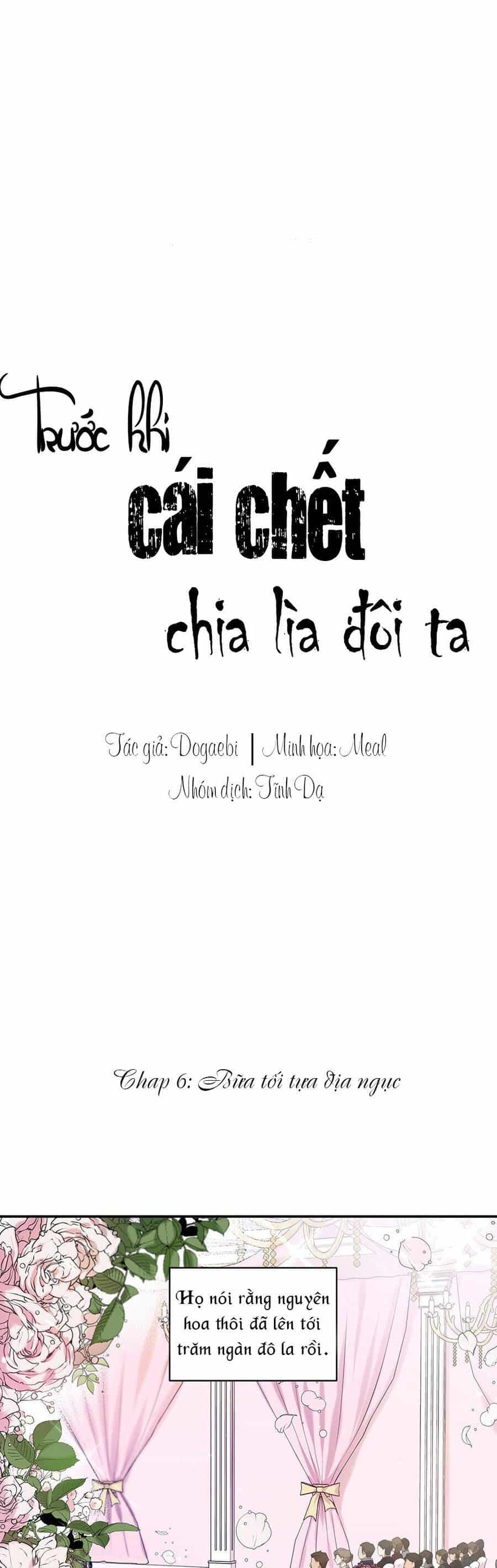 Trước Khi Cái Chết Chia Lìa Đôi Ta - Chương 6 - ảnh 1