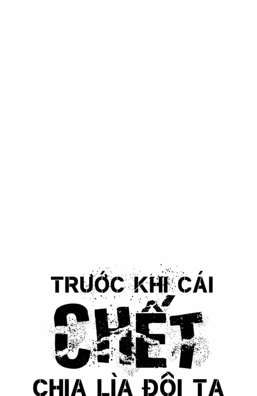 Trước Khi Cái Chết Chia Lìa Đôi Ta - Chương 76 - ảnh 1