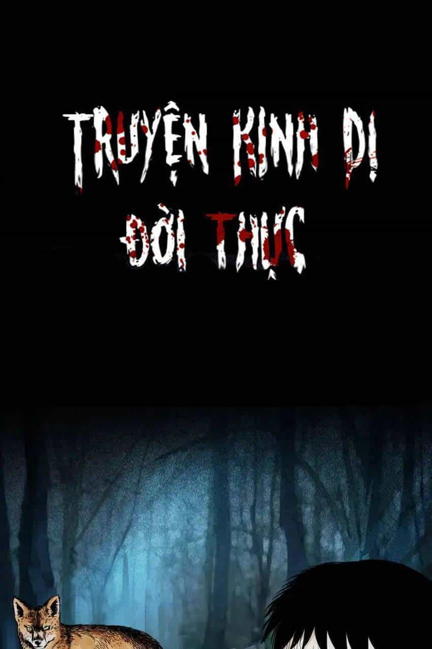 Truyện Kinh Dị Đời Thực - Chương 9 - ảnh 1