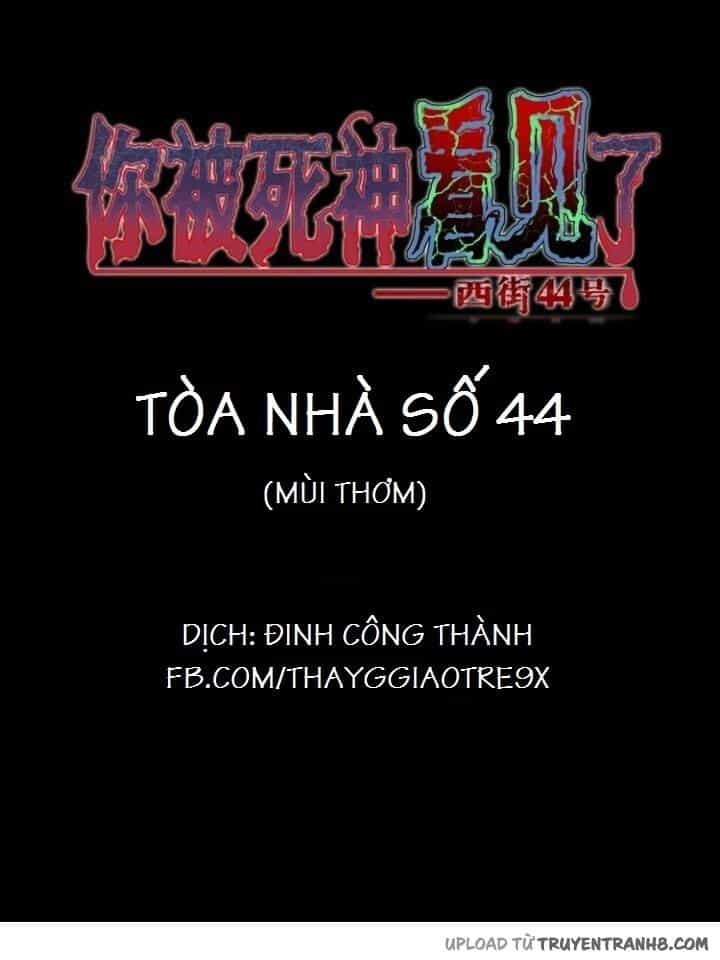 Truyện Kinh Dị Ở Tòa Nhà Số 44 - Chương 6 - ảnh 2
