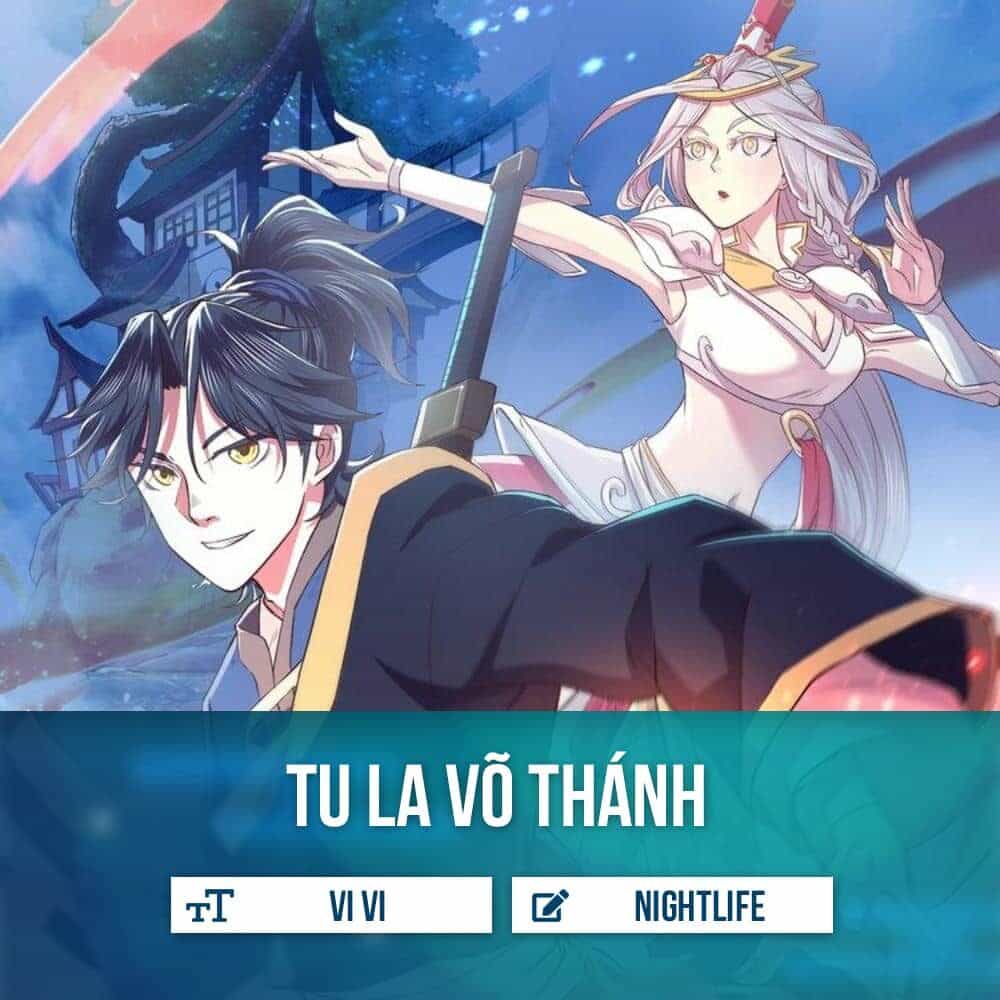 Tu La Võ Thánh - Chương 3 - ảnh 1