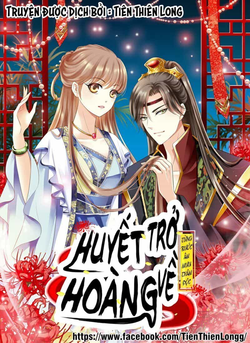 Từng Bước Âm Mưu Thâm Độc : Huyết Hoàng Trở Về - Chương 0 - ảnh 1
