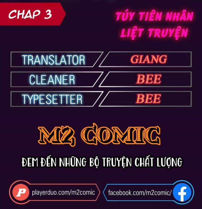 Túy Tiên Nhân Liệt Truyện - Chương 3 - ảnh 1