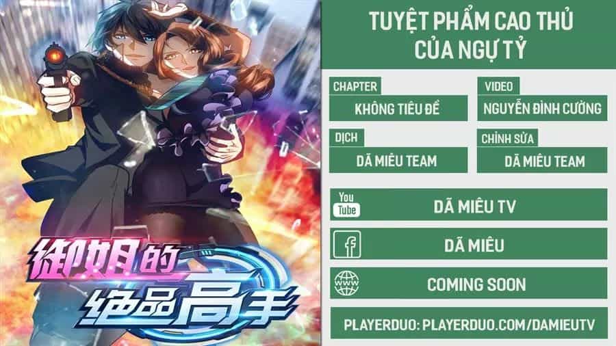 Tuyệt Phẩm Cao Thủ Của Ngự Tỷ - Chương 2 - ảnh 1