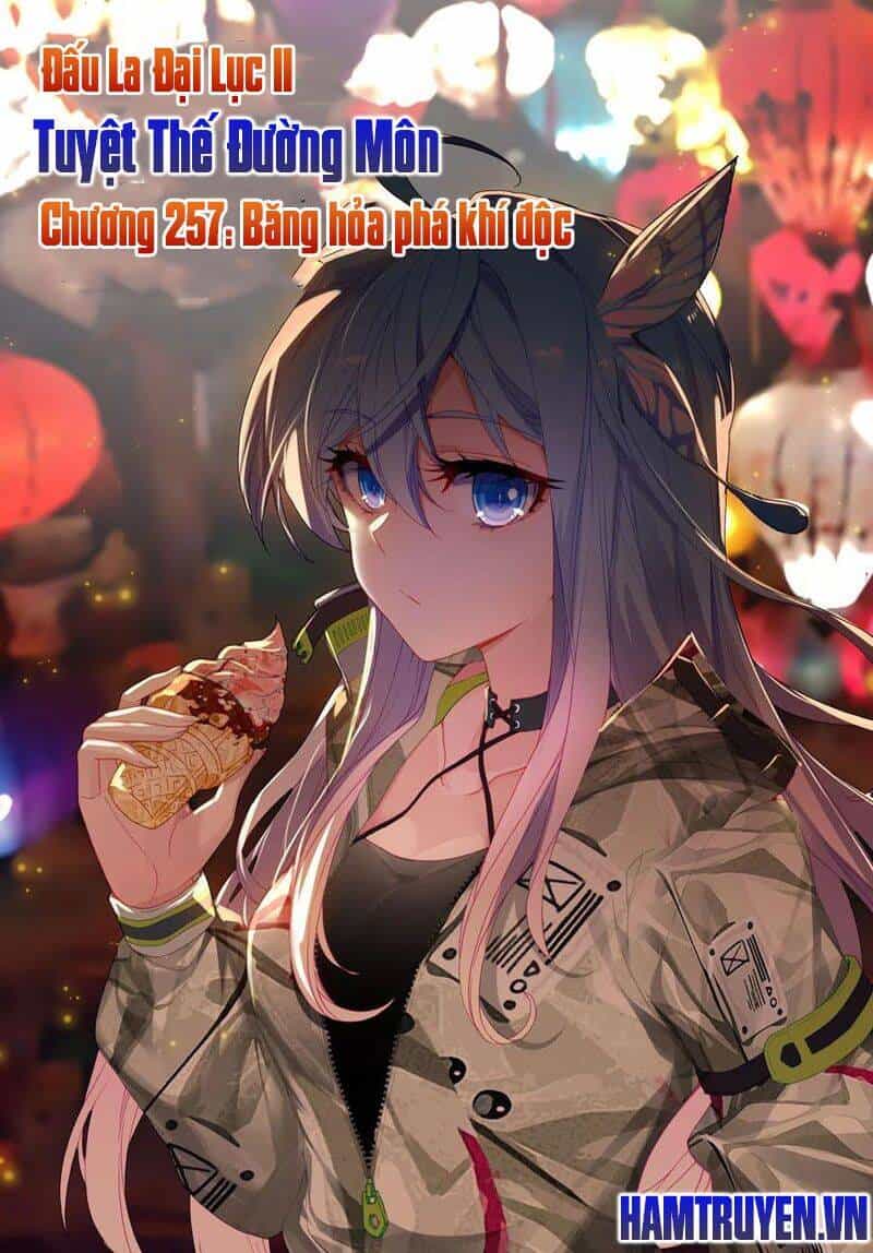 Tuyệt Thế Đường Môn - Chương 257 - ảnh 1