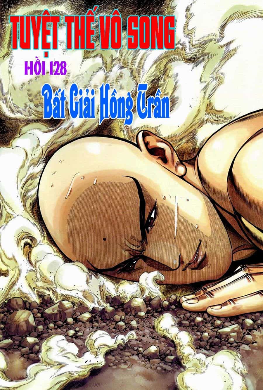 Tuyệt Thế Vô Song - Chương 128 - ảnh 2