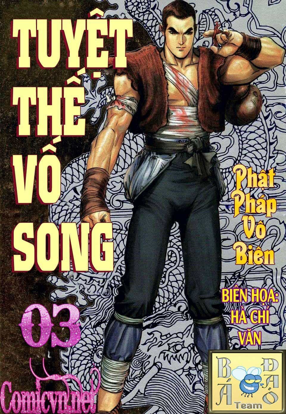 Tuyệt Thế Vô Song - Chương 3 - ảnh 1