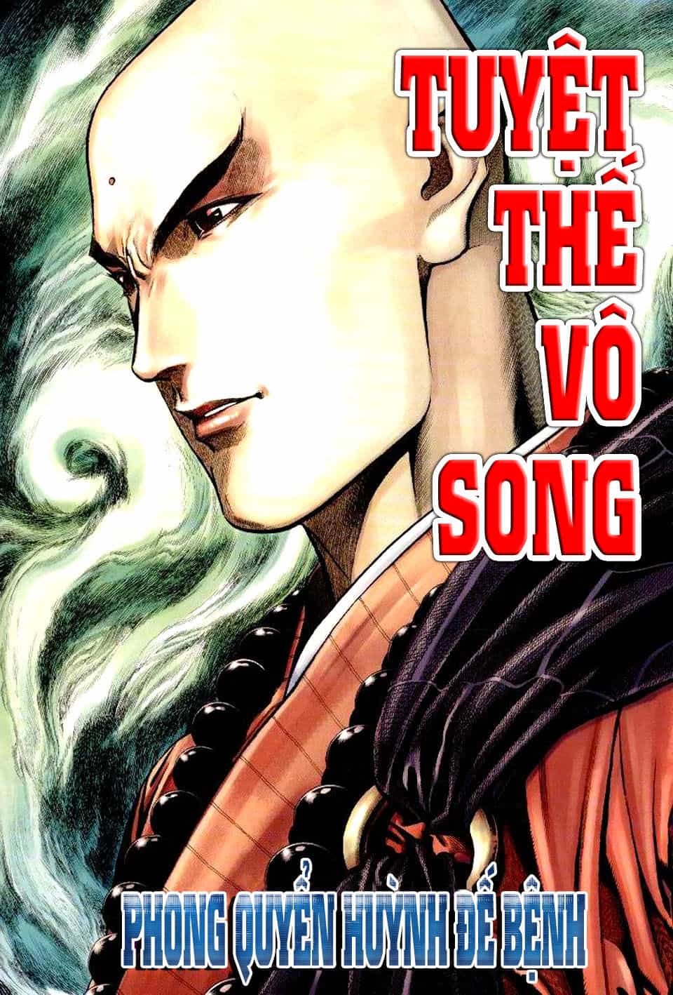 Tuyệt Thế Vô Song - Chương 64 - ảnh 2