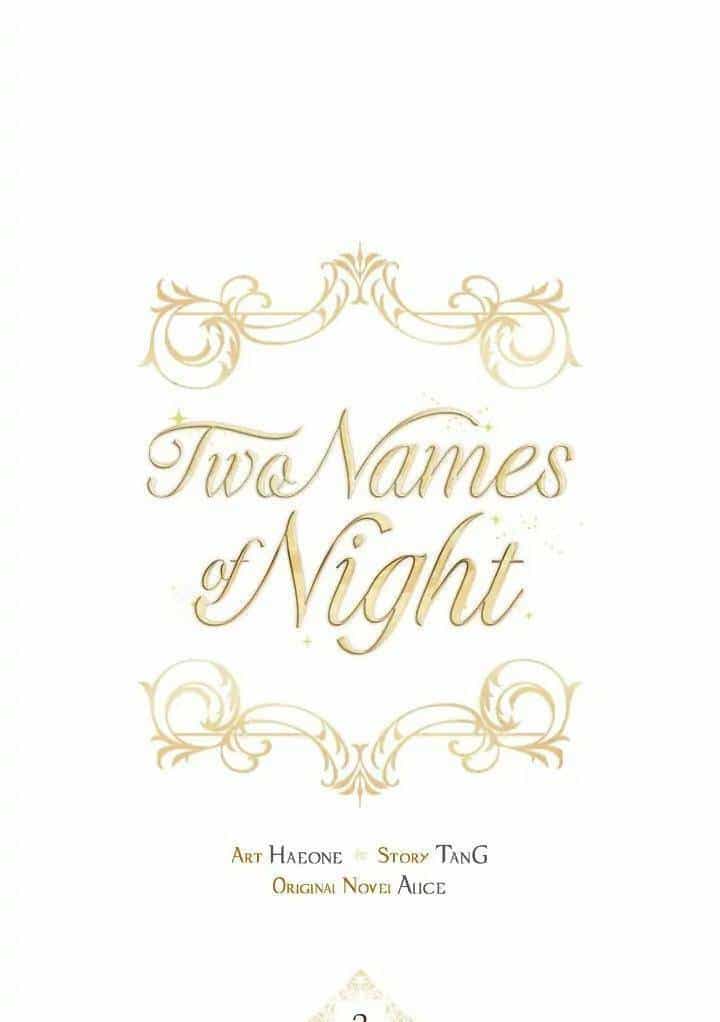 Two Names Of Night - Chương 2 - ảnh 2