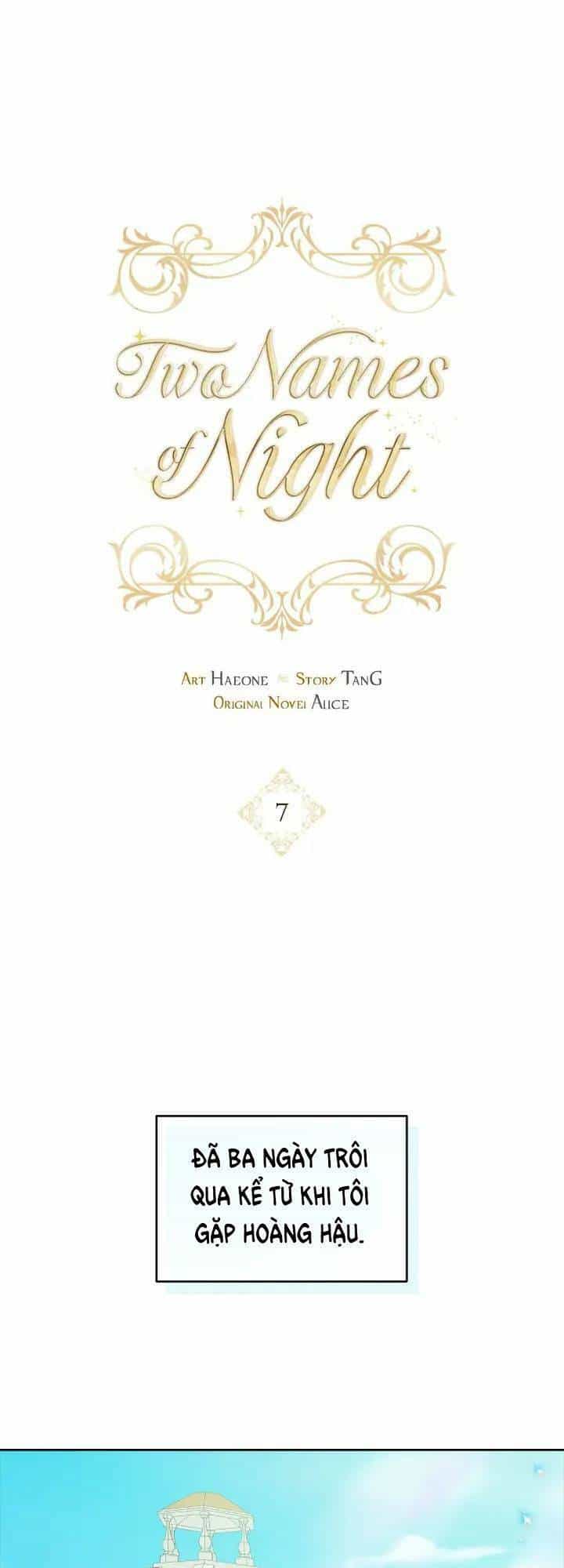 Two Names Of Night - Chương 7 - ảnh 1