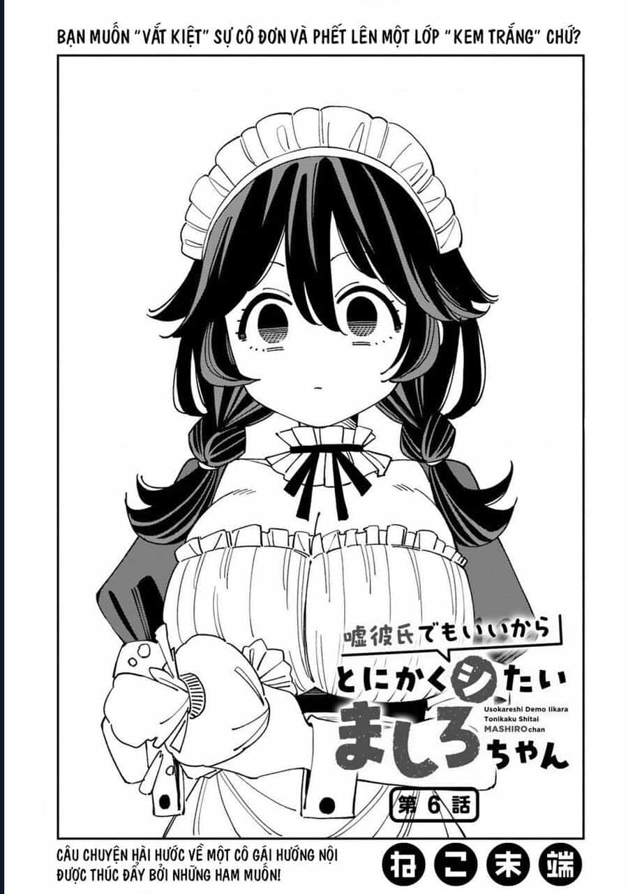 Uso Kareshi Demo Ii Kara Tonikaku Shitai Mashiro-Chan - Chương 6 - ảnh 2