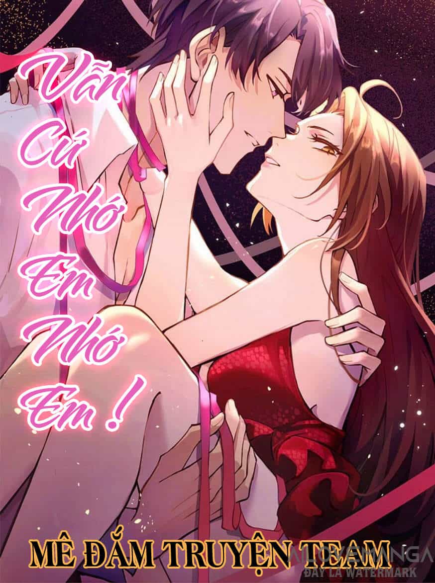 Vẫn Cứ Nhớ Em, Nhớ Em - Chương 77 - ảnh 1