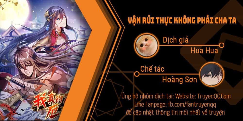 Vận Rủi Thực Không Phải Cha Ta - Chương 2 - ảnh 1