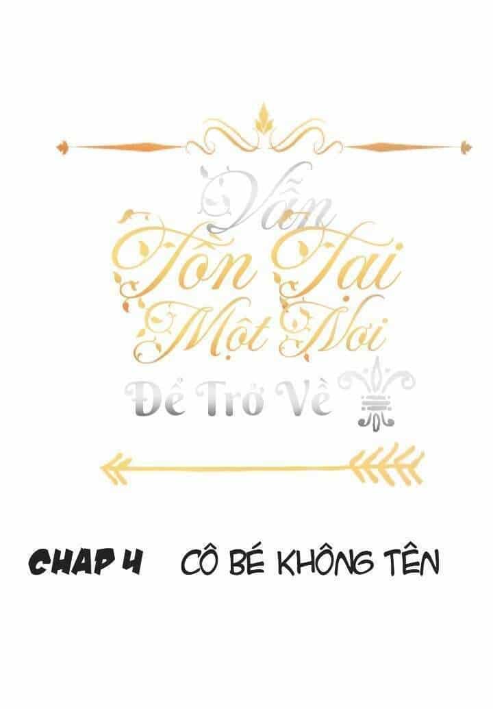 Vẫn Tồn Tại Một Nơi Để Trở Về - Chương 4 - ảnh 2