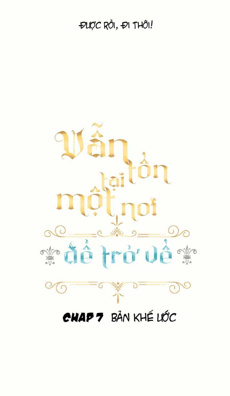 Vẫn Tồn Tại Một Nơi Để Trở Về - Chương 7 - ảnh 3