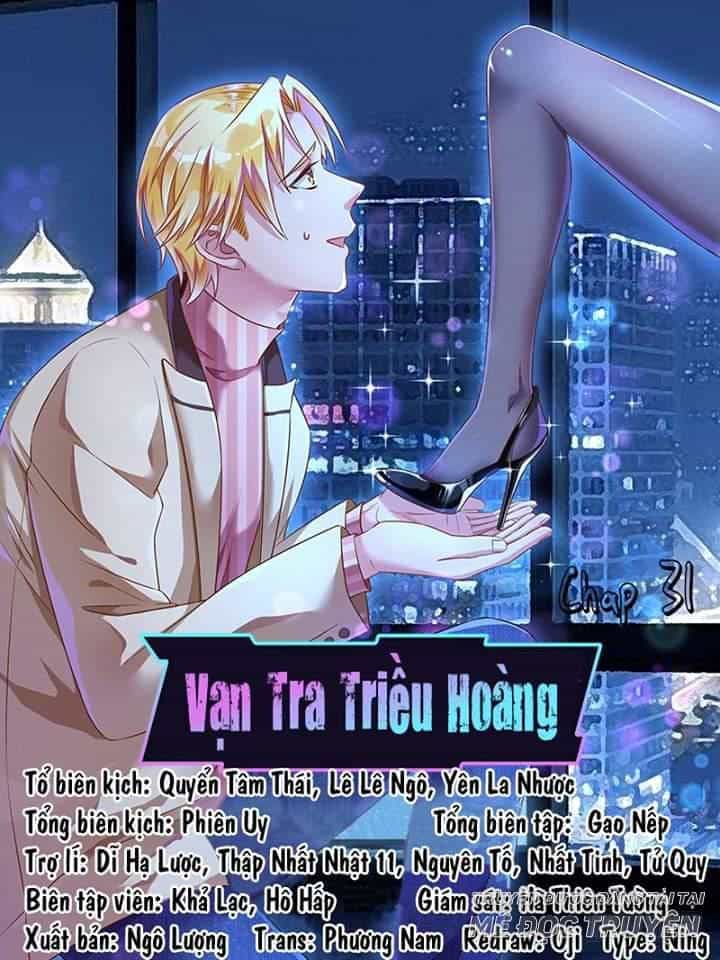 Vạn Tra Triêu Hoàng - Chương 33 - ảnh 1