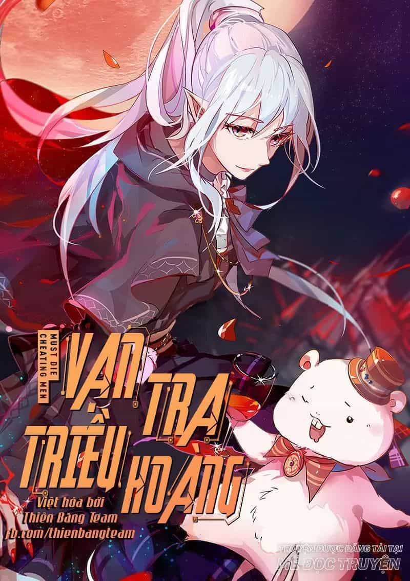 Vạn Tra Triêu Hoàng - Chương 47 - ảnh 1