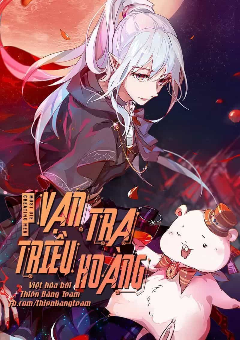 Vạn Tra Triêu Hoàng - Chương 53 - ảnh 2