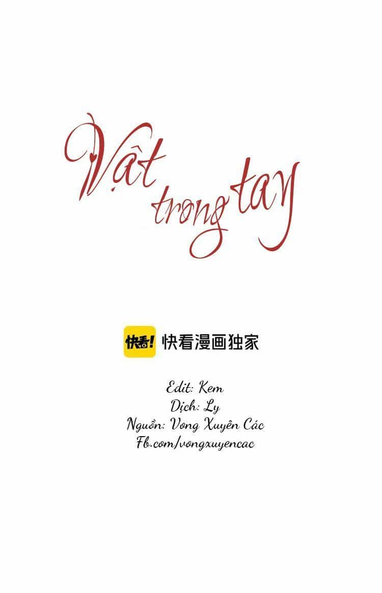 Vật Trong Tay - Chương 1 - ảnh 8