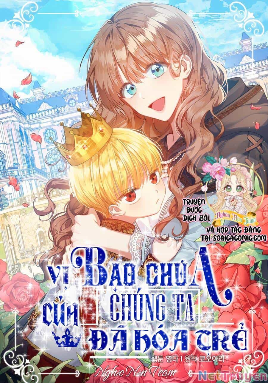 Vị Bạo Chúa Của Tôi Sao Lại Hóa Trẻ Rồi - Chương 15 - ảnh 1