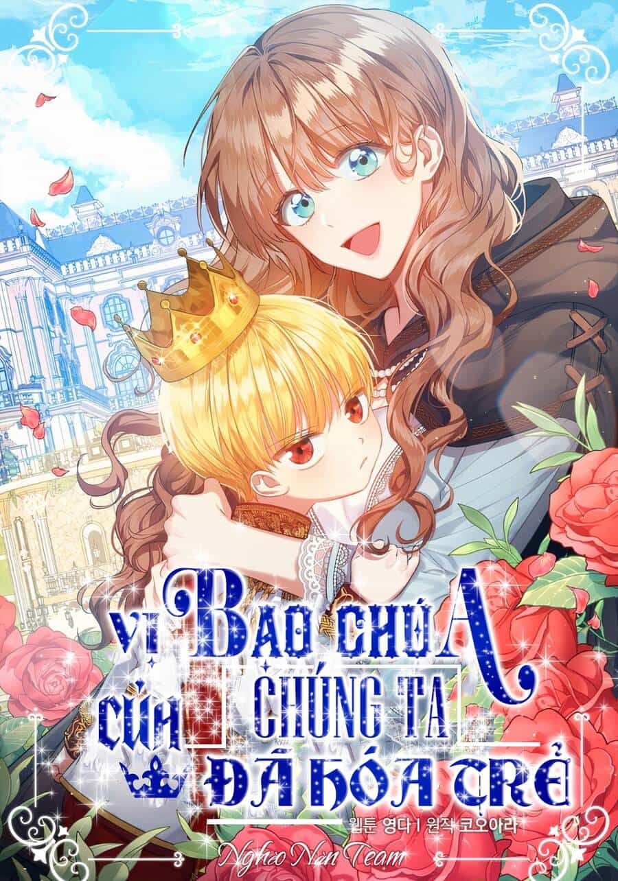Vị Bạo Chúa Của Tôi Sao Lại Hóa Trẻ Rồi - Chương 23 - ảnh 1