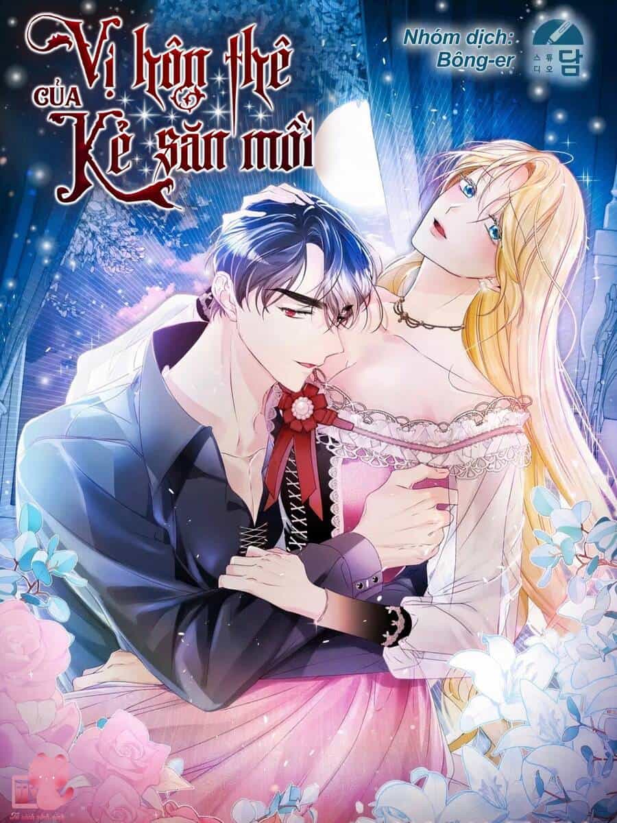 Vị Hôn Thê Của Kẻ Săn Mồi - Chương 59 - ảnh 2