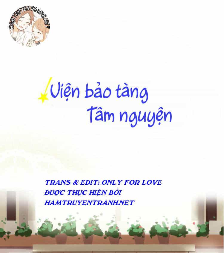 Viện Bảo Tàng Tâm Nguyện - Chương 9.1 - ảnh 2