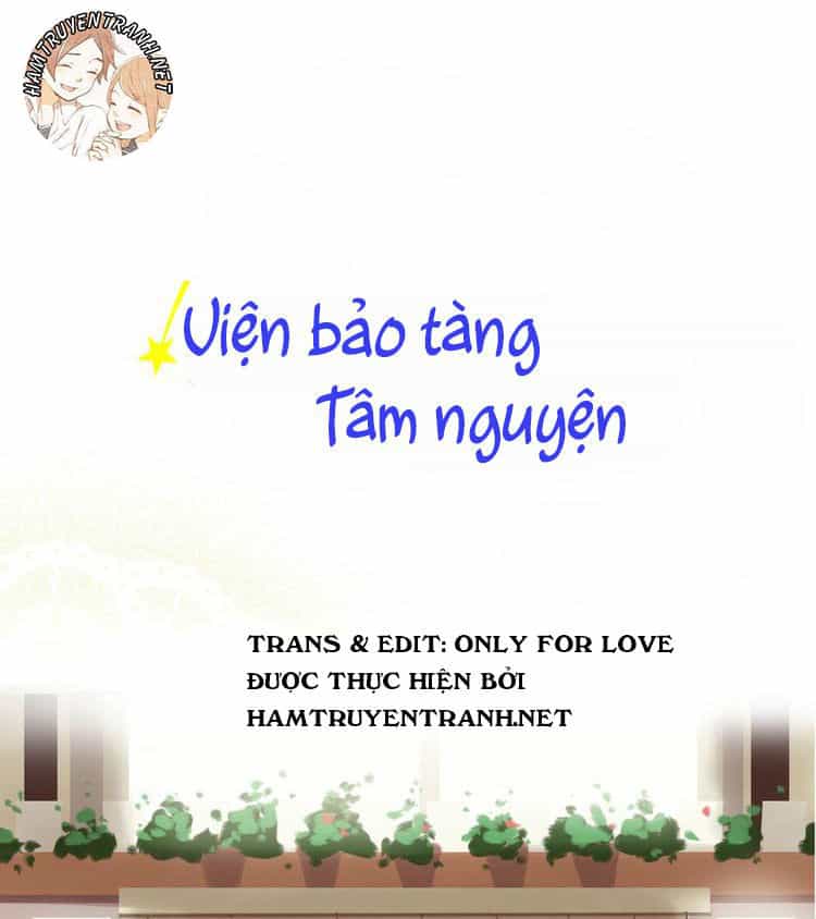 Viện Bảo Tàng Tâm Nguyện - Chương 10.2 - ảnh 2