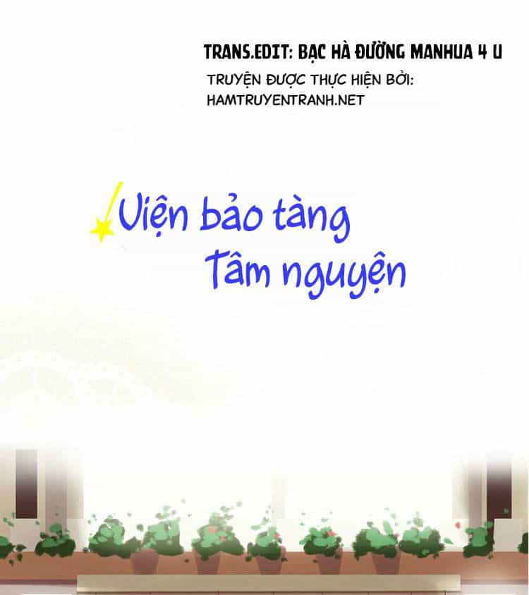 Viện Bảo Tàng Tâm Nguyện - Chương 13.1 - ảnh 2