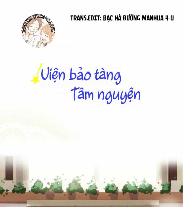 Viện Bảo Tàng Tâm Nguyện - Chương 14.1 - ảnh 2