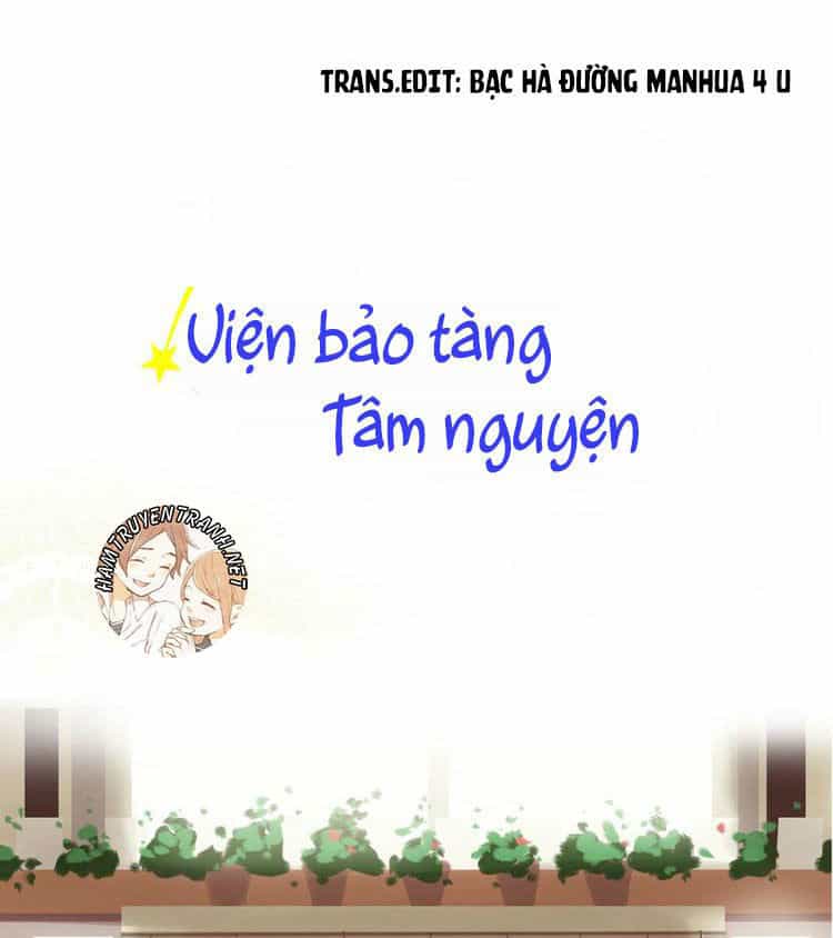 Viện Bảo Tàng Tâm Nguyện - Chương 15.1 - ảnh 2