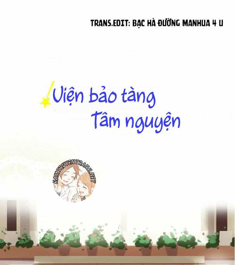 Viện Bảo Tàng Tâm Nguyện - Chương 16.1 - ảnh 2