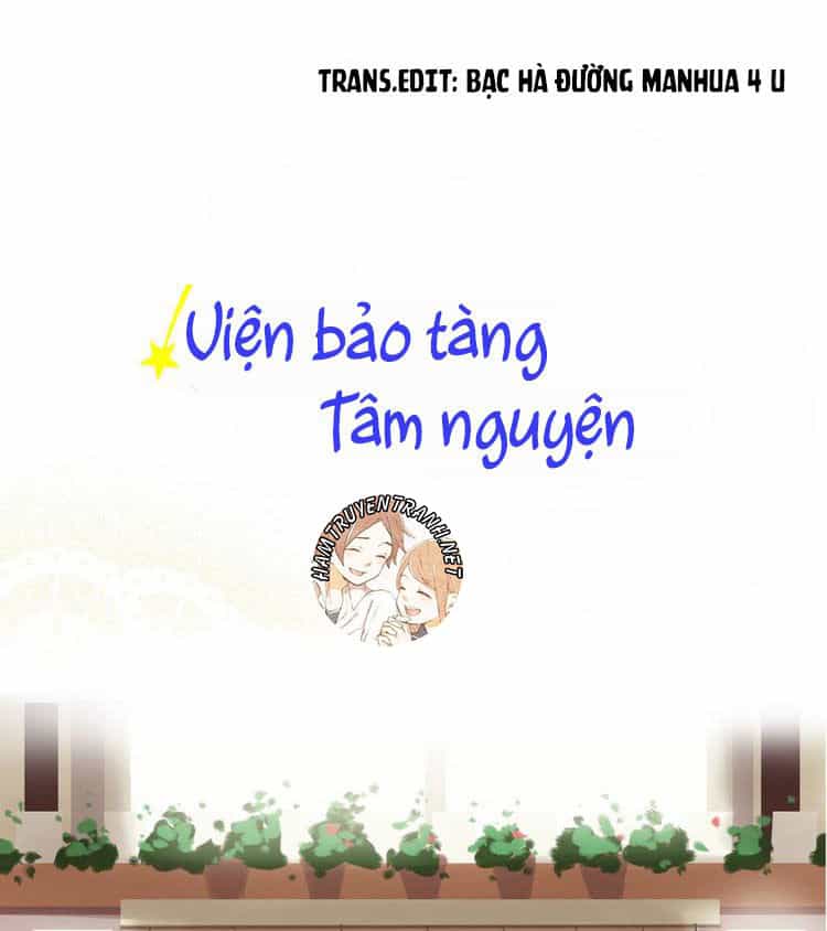 Viện Bảo Tàng Tâm Nguyện - Chương 28.1 - ảnh 2