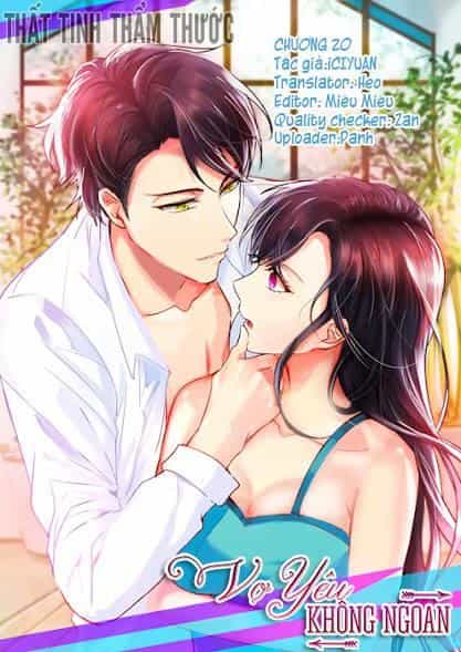 Vợ Yêu Không Ngoan - Chương 20 - ảnh 2
