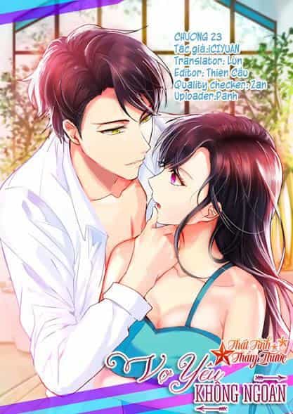 Vợ Yêu Không Ngoan - Chương 23 - ảnh 1