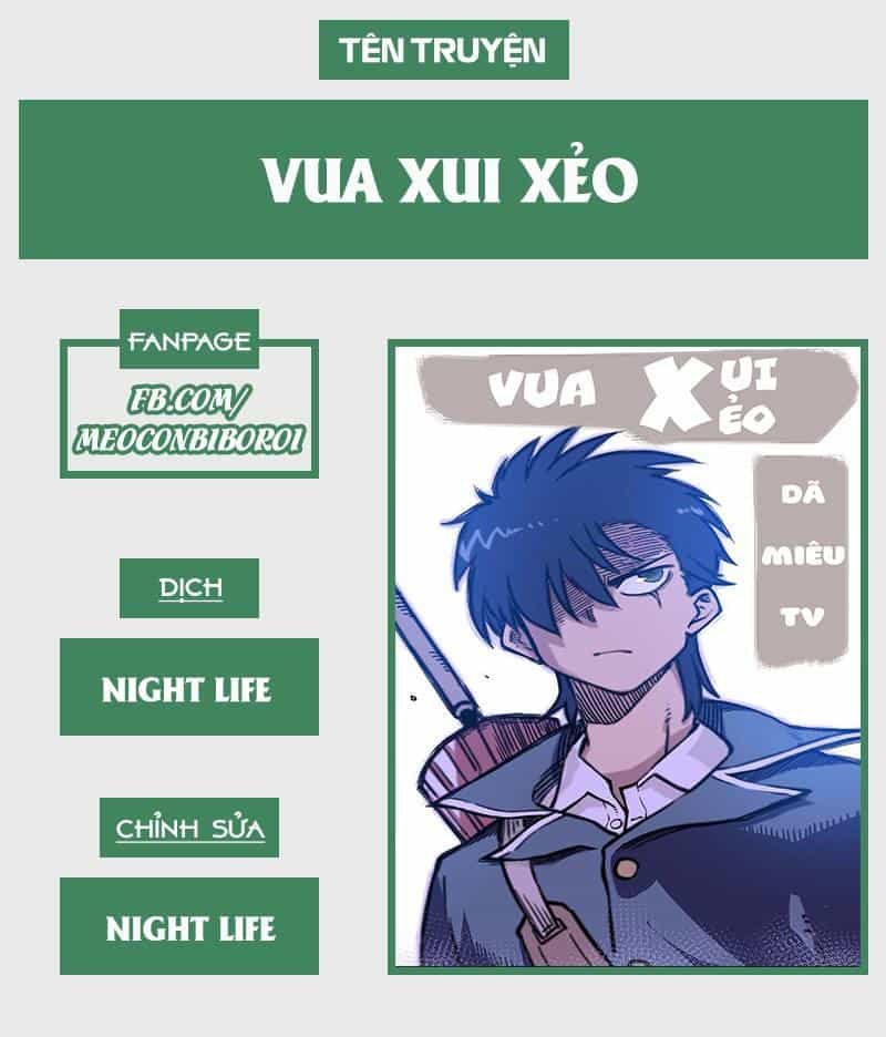 Vua Xui Xẻo - Chương 10 - ảnh 1