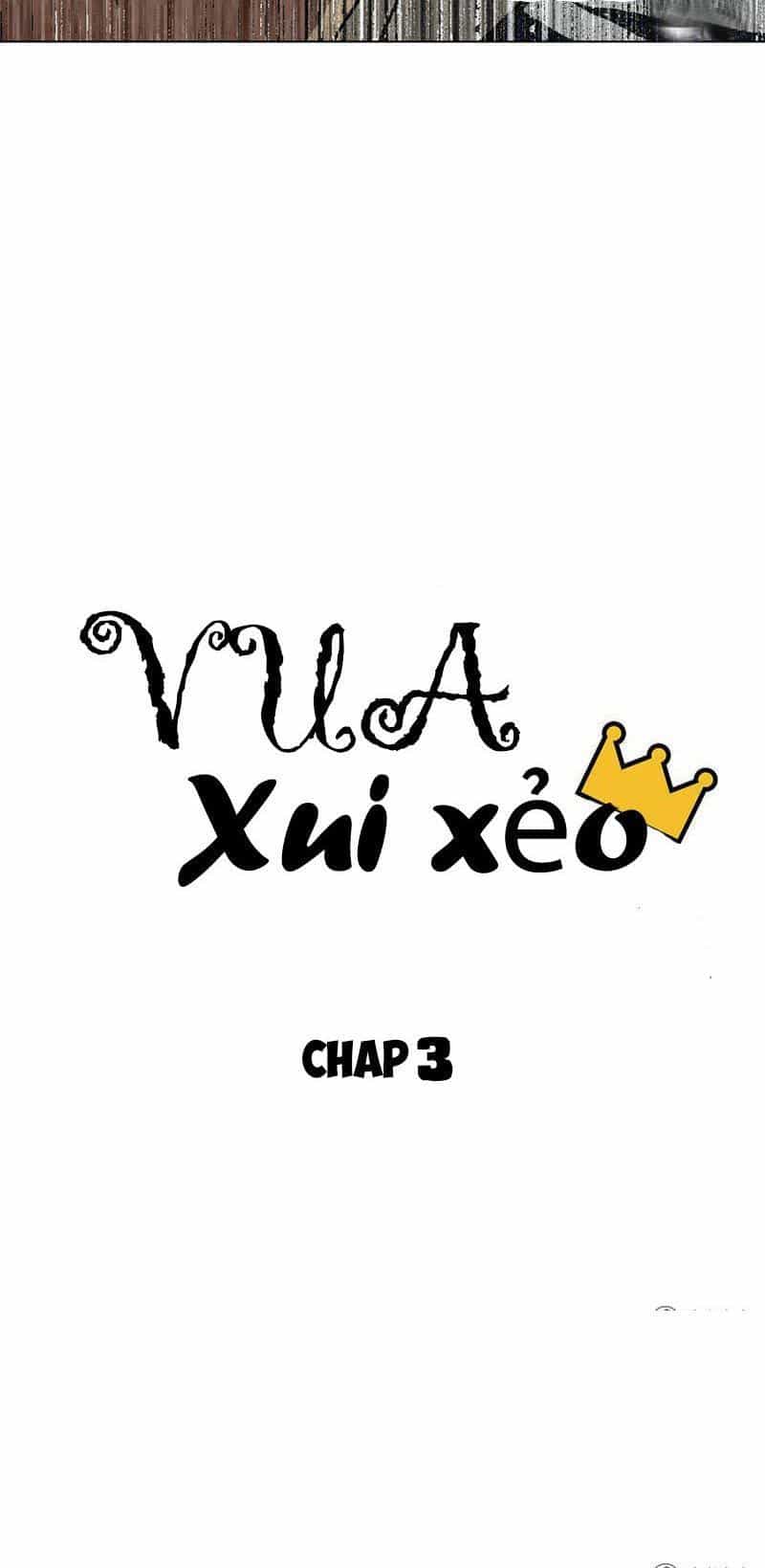 Vua Xui Xẻo - Chương 3 - ảnh 12