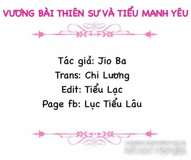 Vương Bài Thiên Sư Và Tiểu Manh Yêu - Chương 12 - ảnh 2
