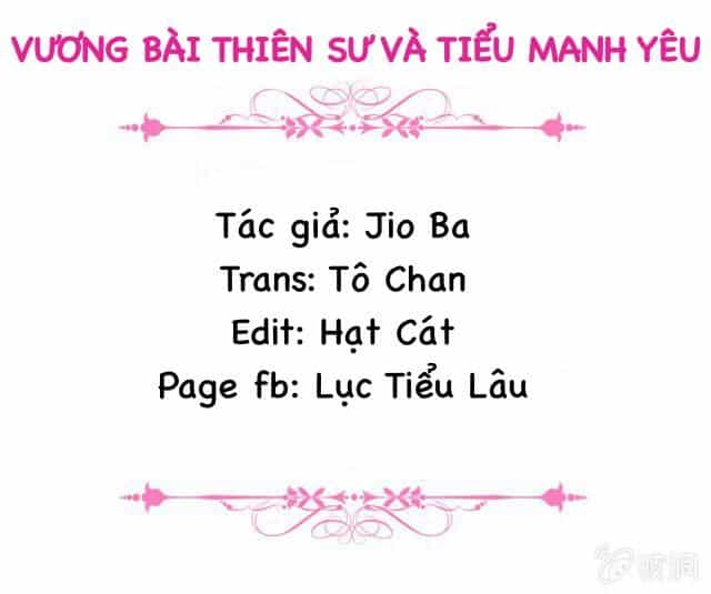 Vương Bài Thiên Sư Và Tiểu Manh Yêu - Chương 14 - ảnh 2
