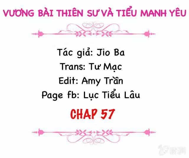 Vương Bài Thiên Sư Và Tiểu Manh Yêu - Chương 57 - ảnh 2