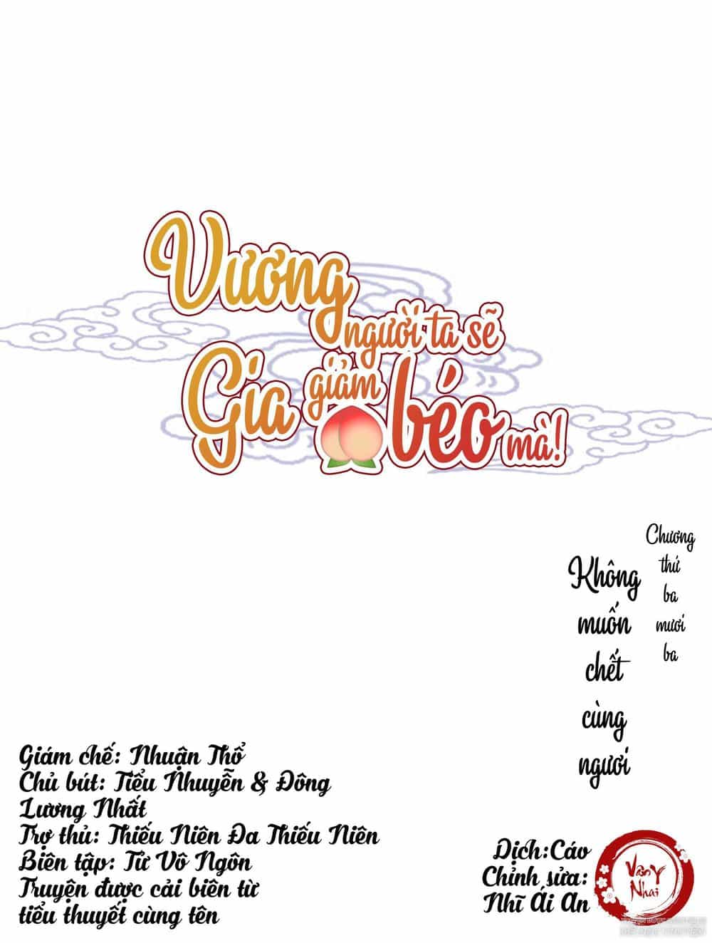 Vương Gia Người Ta Sẽ Giảm Béo Mà!!! - Chương 33 - ảnh 1