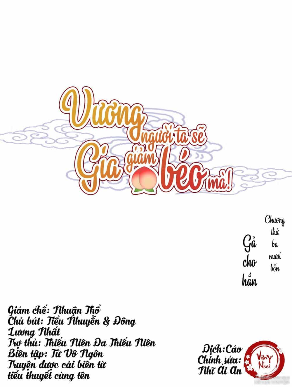 Vương Gia Người Ta Sẽ Giảm Béo Mà!!! - Chương 34 - ảnh 1