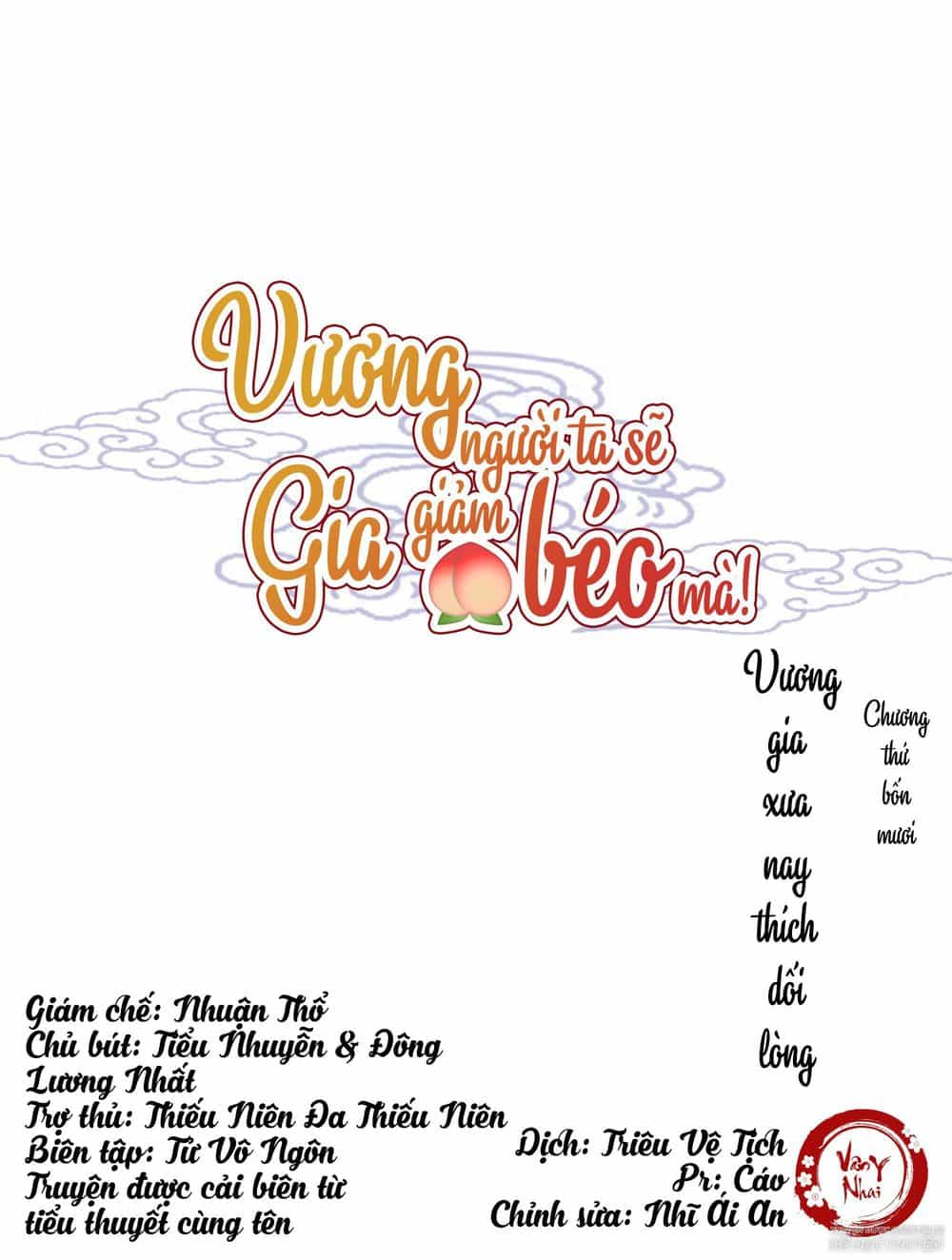 Vương Gia Người Ta Sẽ Giảm Béo Mà!!! - Chương 40 - ảnh 1